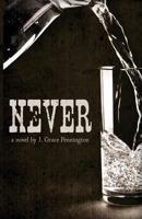 Never 1480203777 Book Cover