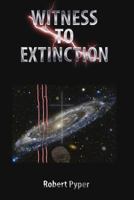 Witness to Extinction 150091102X Book Cover