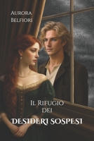 Il Rifugio dei Desideri Sospesi (Italian Edition) B0B4JW18Z6 Book Cover