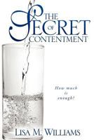 THE SECRET OF CONTENTMENT 1612157513 Book Cover