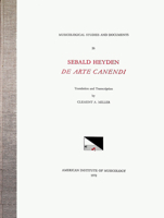 Msd 26 Sebald Heyden (D.1561), de Arte Canendi, Translated and Transcribed by Clement A. Miller: Volume 26 B0007AEHNY Book Cover