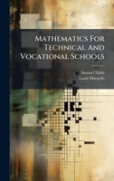 Mathematics For Technical And Vocational Schools 1175606162 Book Cover