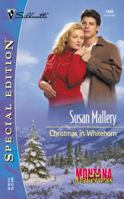 Christmas In Whitehorn (Montana Mavericks) (Silhouette Special Edition, No. 1435)