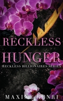 Reckless Hunger: An Age Gap Billionaire Romance (Reckless Billionaires) 806904800X Book Cover