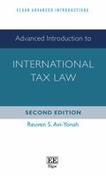 Advanced Introduction to International Tax Law (Elgar Advanced Introductions) (Elgar Advanced Introductions Series) 1788978501 Book Cover