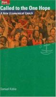 Called to the One Hope: A New Ecumenical Epoch (Risk Book) 2825414891 Book Cover