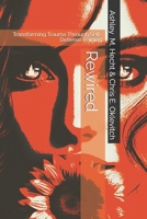 Rewired: Transforming Trauma Through Self-Defense Training B0FFZWW6MT Book Cover