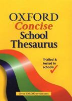 Oxford Concise School Thesaurus 0199112614 Book Cover