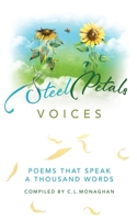 Steel Petals: Voices: Poems that speak a thousand words 1915118336 Book Cover
