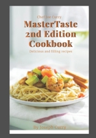 Chef Joe Curry Master Taste 2nd Edition Cook Book B09JRGN4DG Book Cover