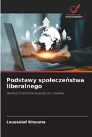 Podstawy spoleczeństwa liberalnego 6207478975 Book Cover