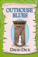 Outhouse Blues 097550374X Book Cover