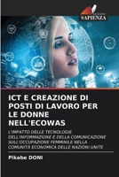 Ict E Creazione Di Posti Di Lavoro Per Le Donne Nell'ecowas 6206317102 Book Cover