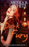 Dark Fury 1530977339 Book Cover