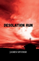 Desolation Run 0991527011 Book Cover