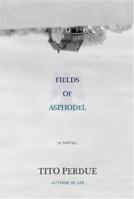 Fields of Asphodel 1585678716 Book Cover