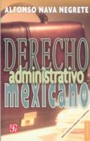 Derecho Administrativo Mexicano 9681685180 Book Cover