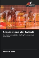 Acquisizione dei talenti (Italian Edition) 6206949869 Book Cover