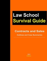 Contracts And Sales: Outlines And Case Summaries 1300096349 Book Cover