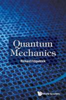 Quantum Mechanics 9814689955 Book Cover