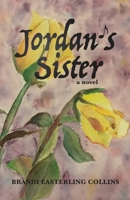 Jordan's Sister 1732228906 Book Cover