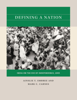 Defining a Nation: India on the Eve of Independence, 1945 1469670798 Book Cover