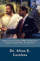 American Clergy Who Influence Large Segments of Society 194060964X Book Cover