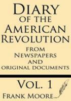 Diary Of The American Revolution 1628450649 Book Cover