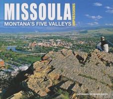 Missoula Impressions 156037442X Book Cover