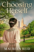 Choosing Herself 1637770537 Book Cover