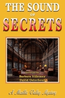 The Sound of Secrets (A Mesilla Valley Mystery) B0H6NQLMNJ Book Cover
