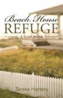 Beach House Refuge 1512787914 Book Cover