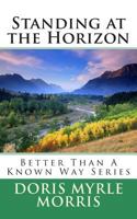 Standing at the Horizon 1499392265 Book Cover