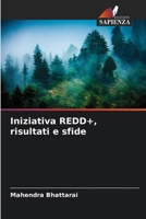 Iniziativa REDD+, risultati e sfide (Italian Edition) 6209018637 Book Cover