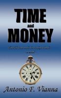 Time and Money:The Old Man with the Pocket Watch - a novel 1463439458 Book Cover
