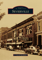 Sevierville 073859377X Book Cover