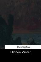 Hidden Water 1523954914 Book Cover
