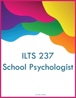ILTS 237 School Psychologist 1088101186 Book Cover