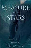 Measure of the Stars B0H8WWP831 Book Cover