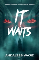 It Waits B0GC4VP5LW Book Cover