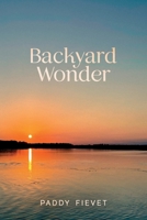 Backyard Wonder B0FJ6T37MR Book Cover