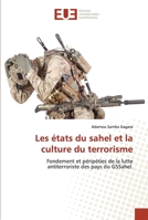 Les états du sahel et la culture du terrorisme 6203431125 Book Cover