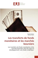 Les transferts de fonds monétaires et les marchés boursiers: Les transferts de fonds monétaires et les marchés boursiers dans les pays en développement: une étude empirique 6203418595 Book Cover