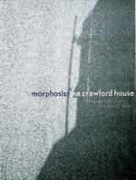 Morphosis: The Crawford House 0847820823 Book Cover