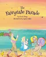 The Fairytale Parade 173689370X Book Cover