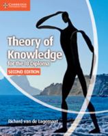 Theory of Knowledge for the IB Diploma 0521542987 Book Cover