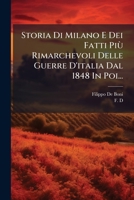 Storia Di Milano E Dei Fatti Piu Rimarchevoli Delle Guerre D'Italia Dal 1848 In Poi (1859) 1276472749 Book Cover