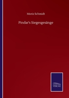 Pindar's Siegesges�nge 3846059005 Book Cover