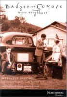 Badger and Coyote Were Neighbors: Melville Jacobs on Northwest Indian Myths and Tales (Northwest Readers) 0870714732 Book Cover