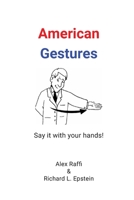 American Gestures 1938421639 Book Cover